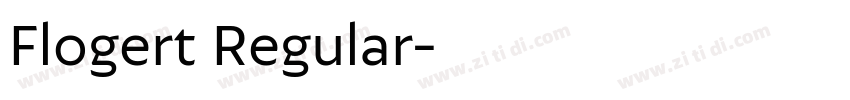 Flogert Regular字体转换